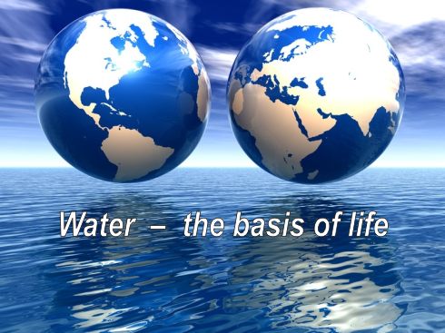 water the basis of live